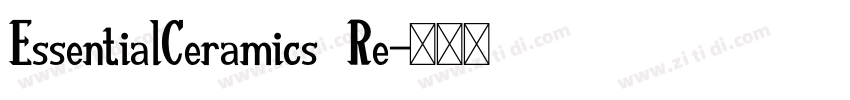 EssentialCeramics Re字体转换